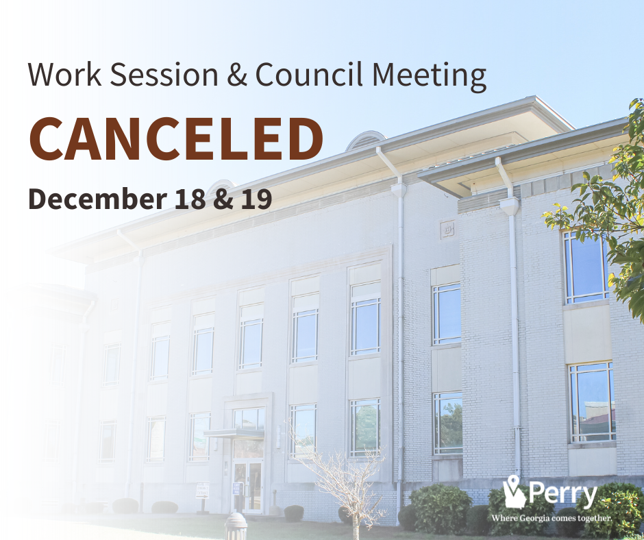 Photo for City of Perry Work Session &amp; Council Meeting Canceled For December 18 &amp; 19