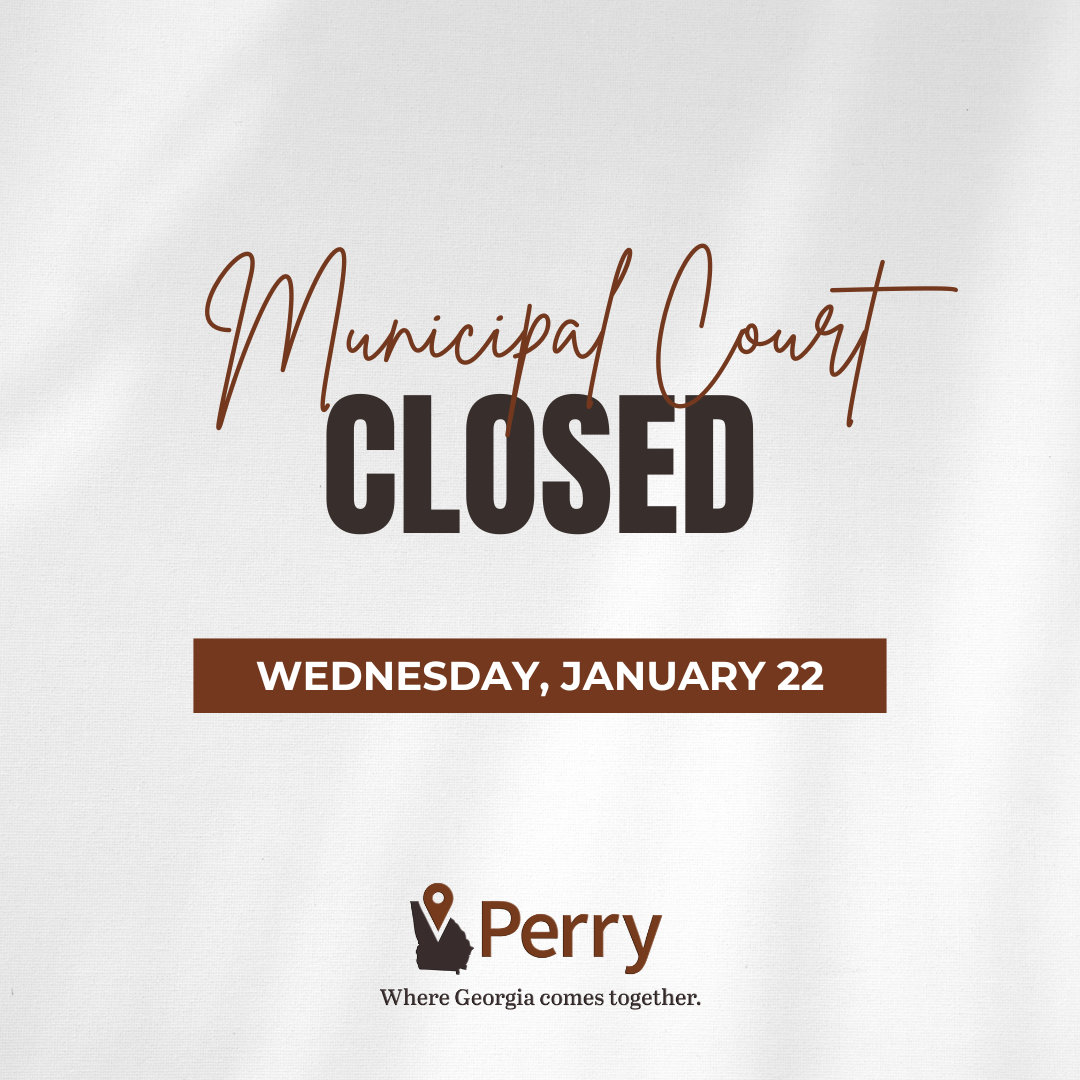 Photo for Perry Municipal Court Closed On January 22, 2025