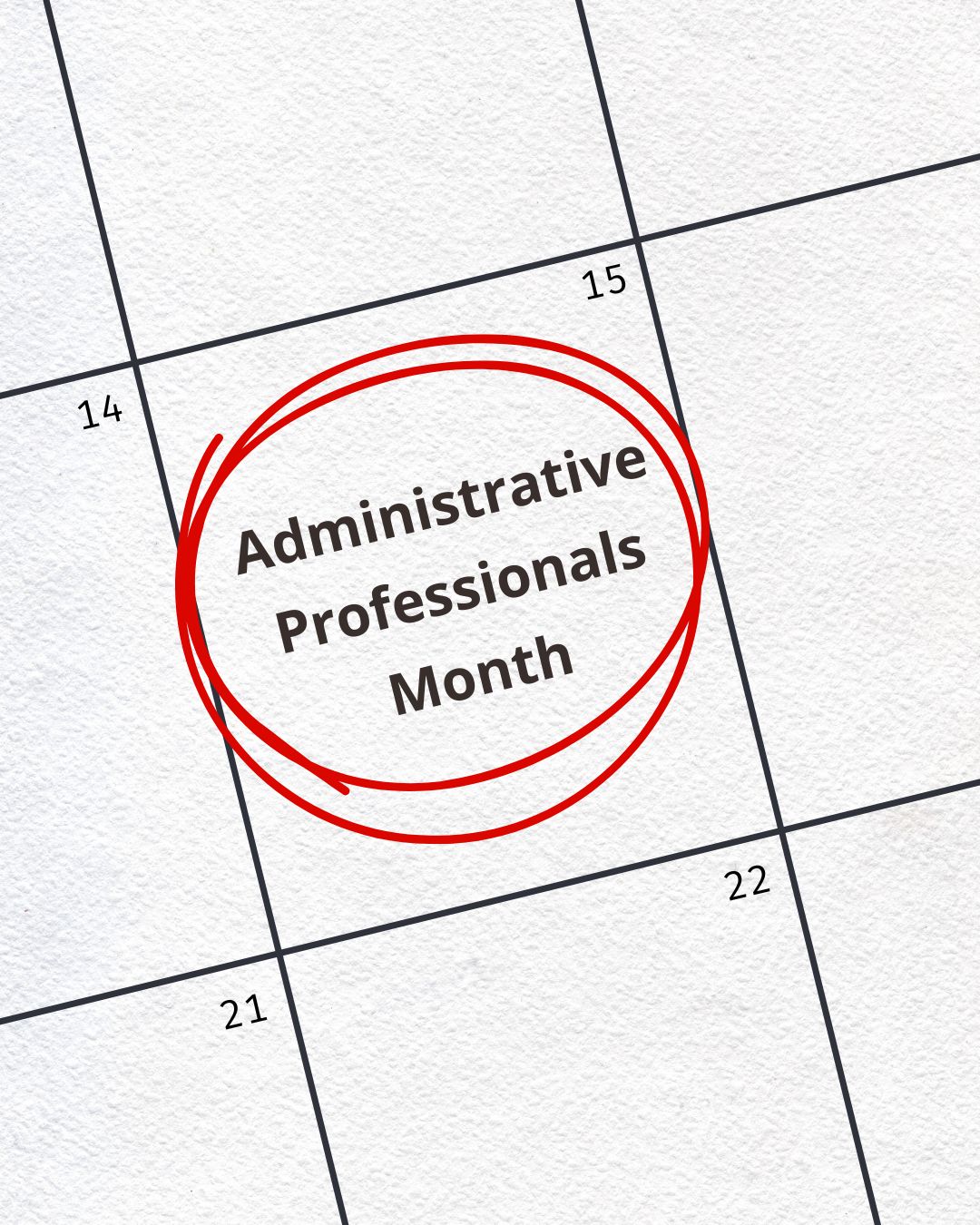Click to Read Administrative Professionals Month Photo for Administrative Professionals Month
